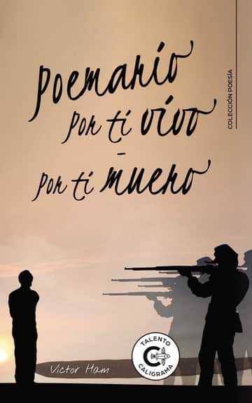 Poemario Por ti vivo – Por ti muero