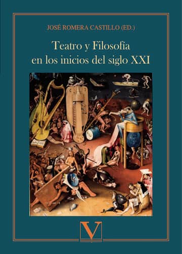 Teatro y Filosofía en los inicios del siglo XXI