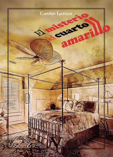 El misterio del cuarto amarillo