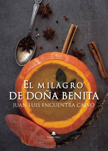 El milagro de doña Benita