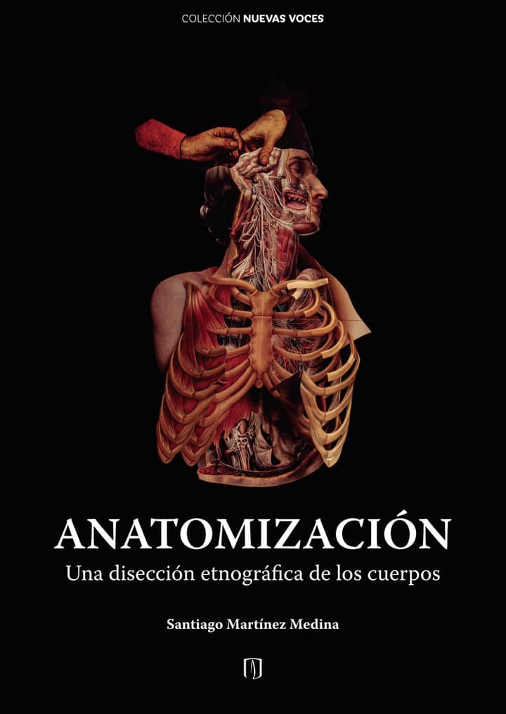 Anatomización: Una disección etnográfica de los cuerpos