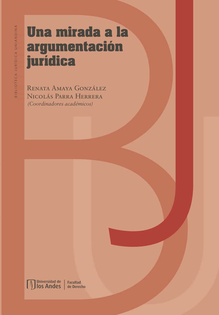 Una mirada a la argumentación jurídica