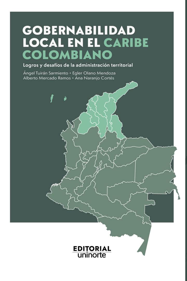 Gobernabilidad local en el Caribe colombiano: logros y desafíos de la administración territorial