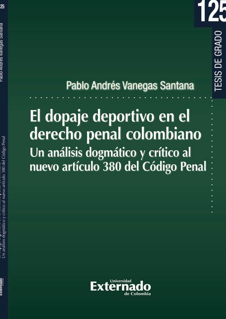 El dopaje deportivo en el derecho penal colombiano