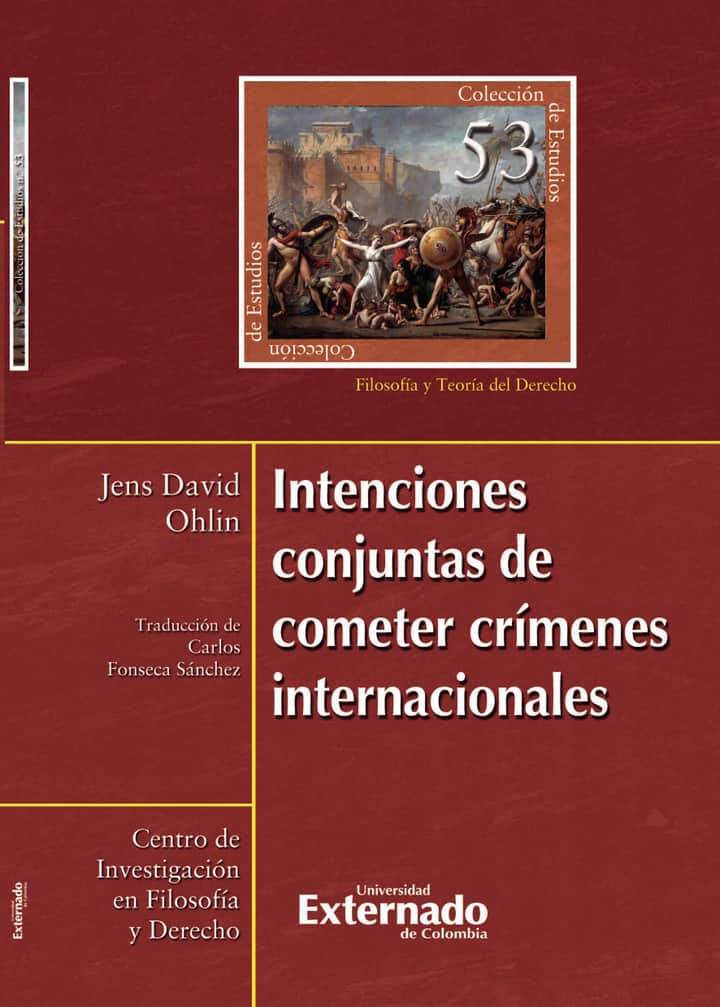 Intenciones conjuntas de cometer crímenes internacionales