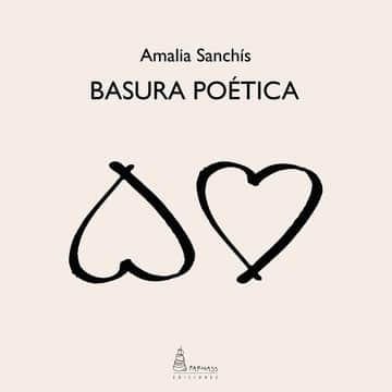 BASURA POÉTICA