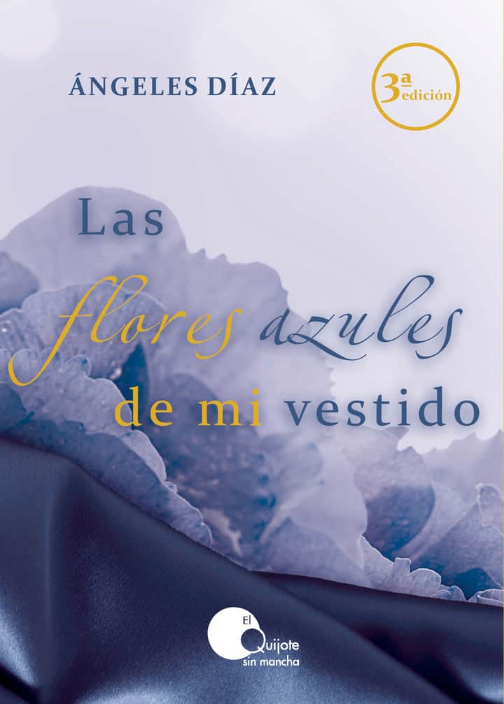 Las flores azules de mi vestido
