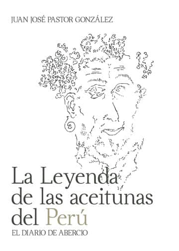La Leyenda de las aceitunas del Perú