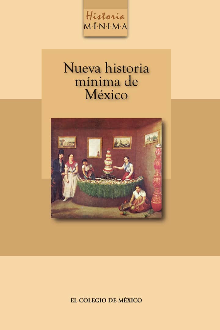 Nueva historia mínima de México