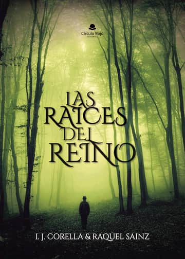 Las raíces del reino