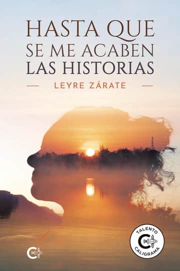 Hasta que se me acaben las historias