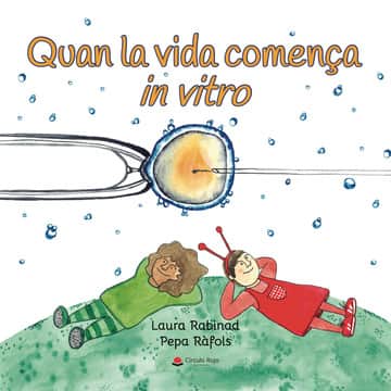 Quan la vida comença in vitro