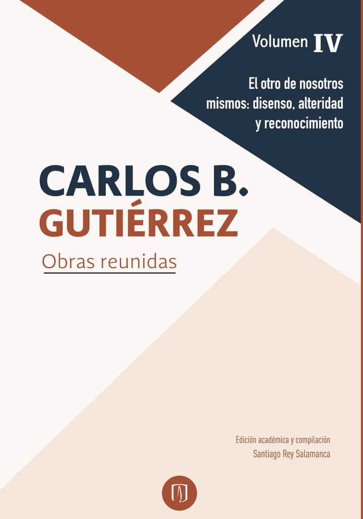 El otro de nosotros mismos: disenso, alteridad y reconocimiento
