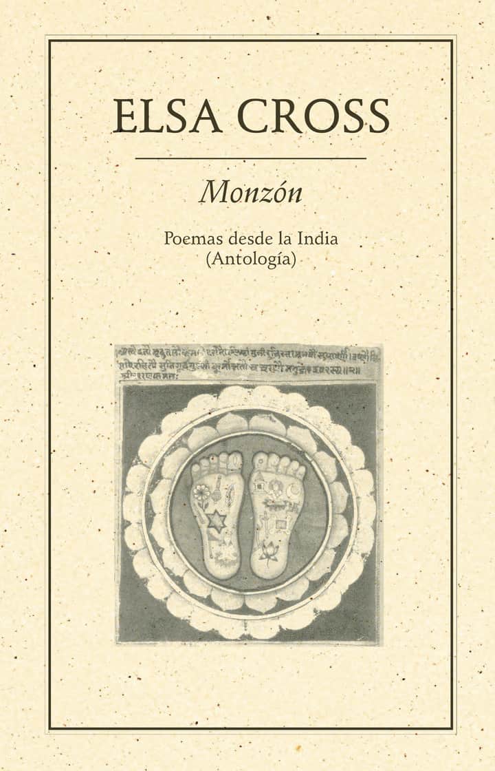 Monzón.: Poemas desde la India (Antología)