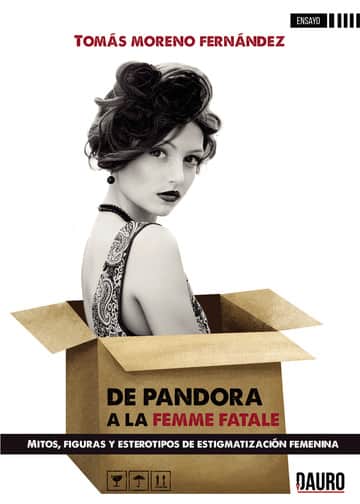 De Pandora a la femme fatale