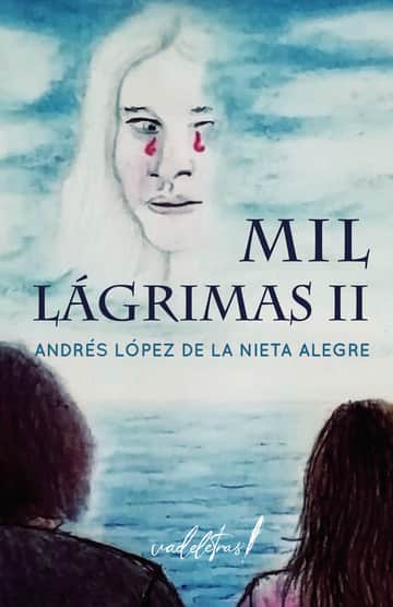 MIL LÁGRIMAS II