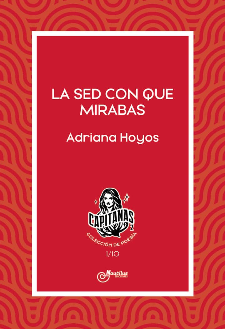 LA SED CON QUE MIRABAS