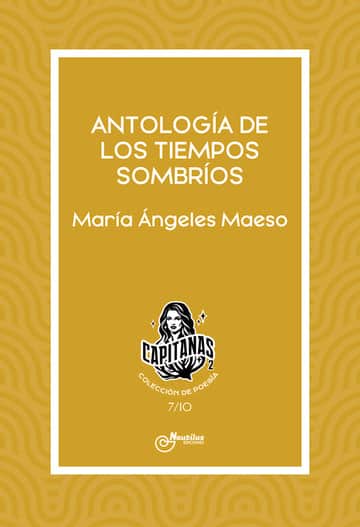 ANTOLOGÍA DE LOS TIEMPOS SOMBRÍOS