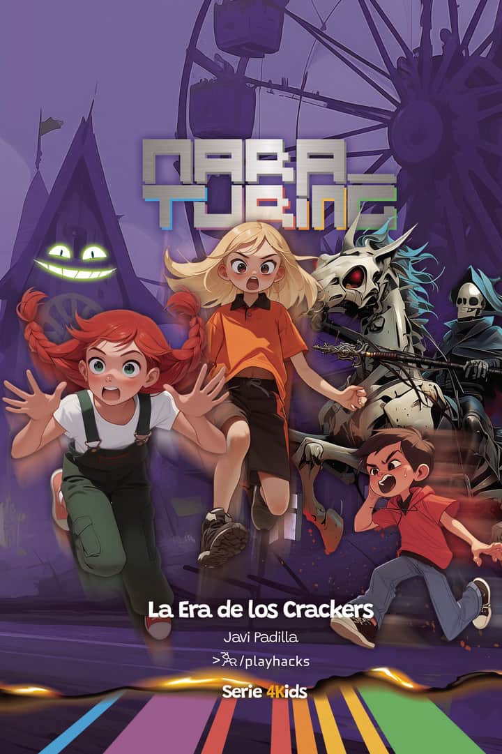 La Era de los Crackers: Mara Turing #2 Serie 4Kids
