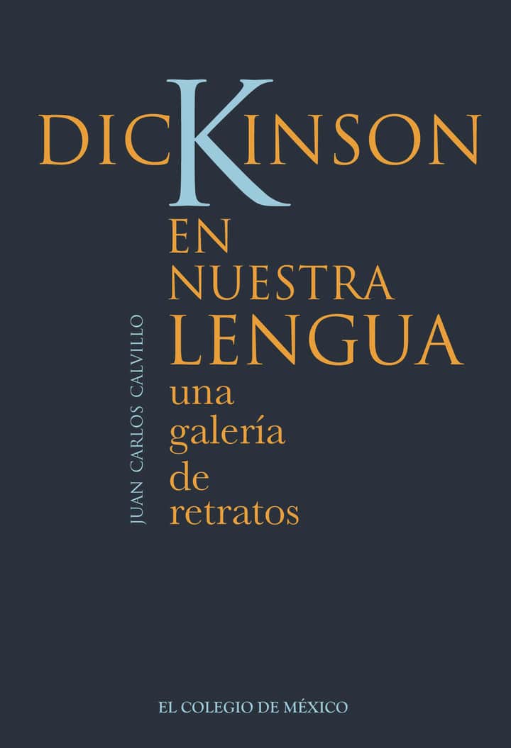 Dickinson en nuestra lengua: