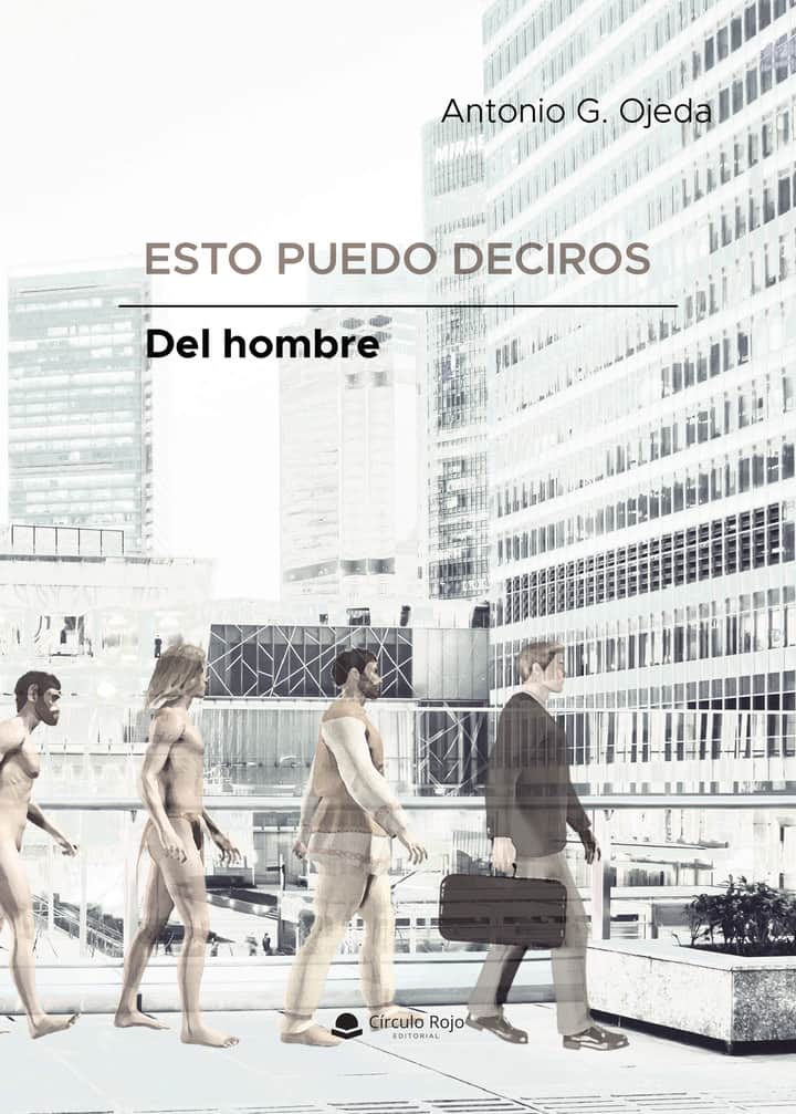 Esto puedo deciros… Del hombre