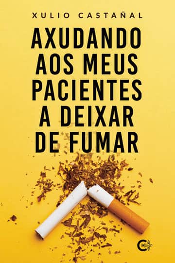 Axudando aos meus pacientes a deixar de fumar