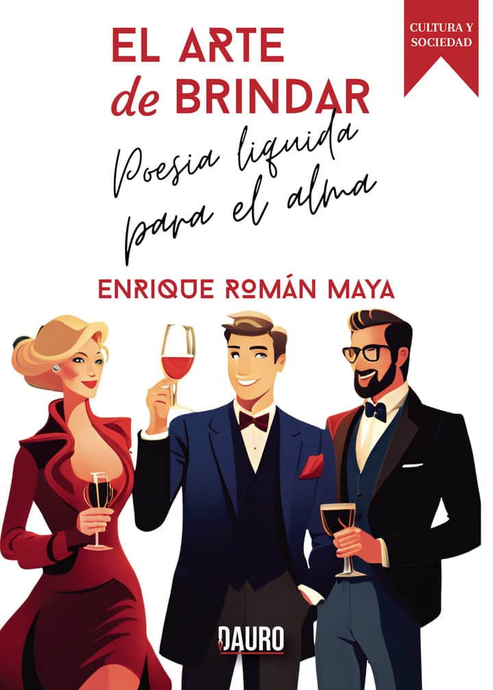 El arte de brindar: Poesía líquida para el alma