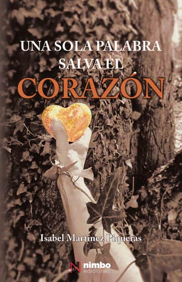 Una sola palabra salva el corazón