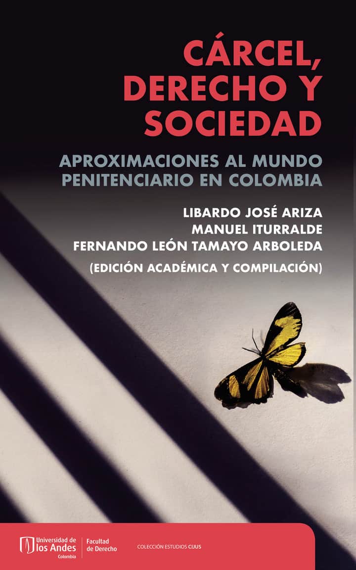 Cárcel, derecho y sociedad