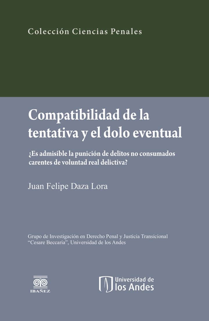 Compatibilidad de la tentativa y el dolo eventual