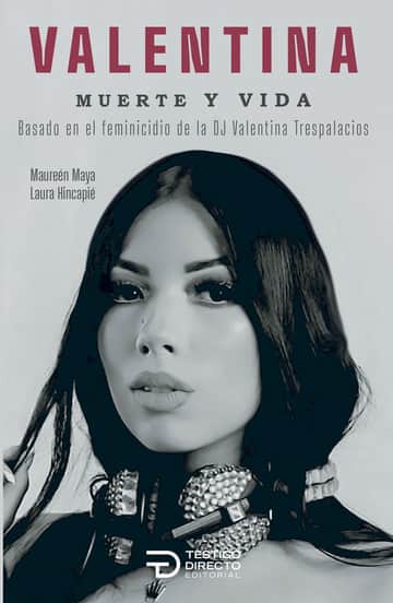 Valentina, muerte y vida