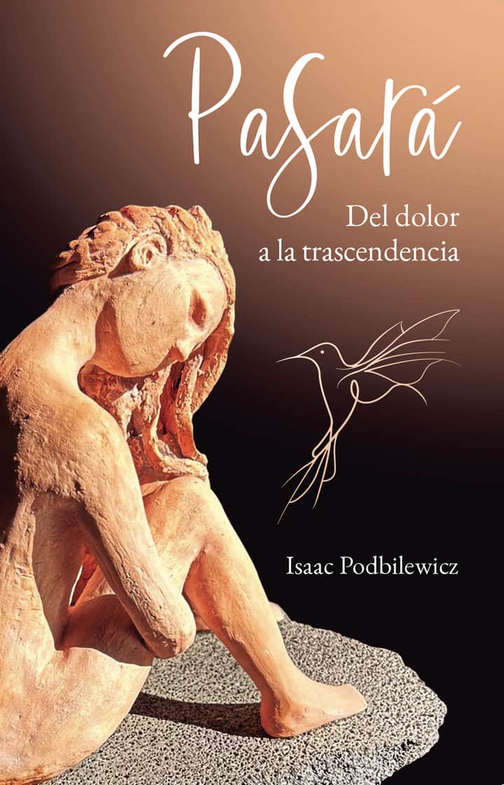 Pasará: Del dolor a la trascendencia