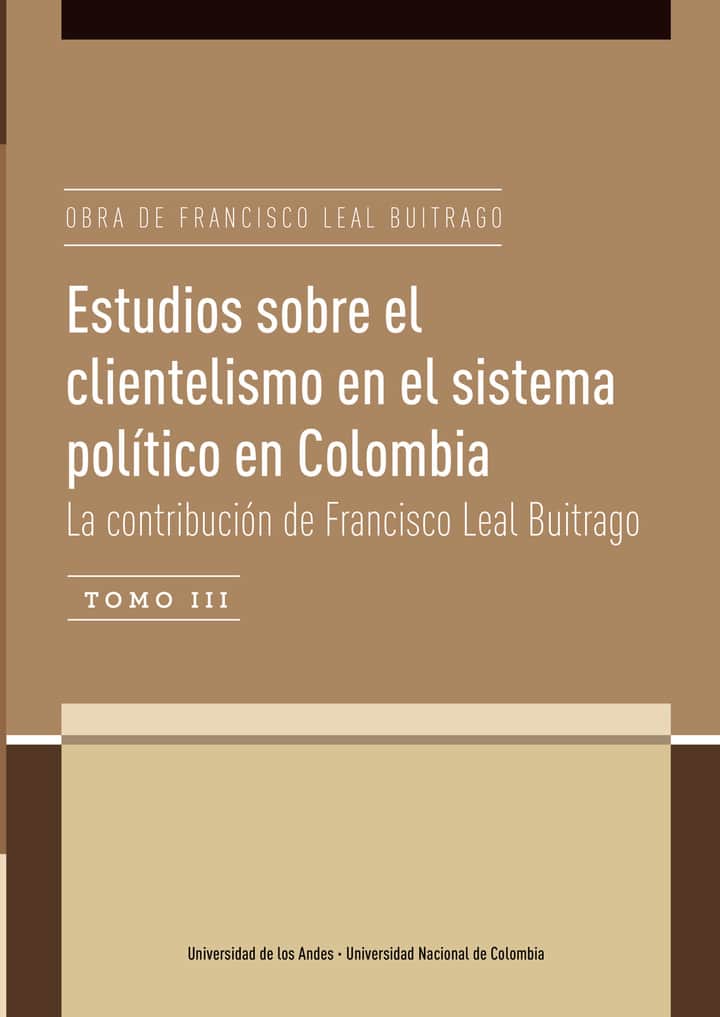 Estudios sobre el clientelismo en el sistema político en Colombia Tomo III
