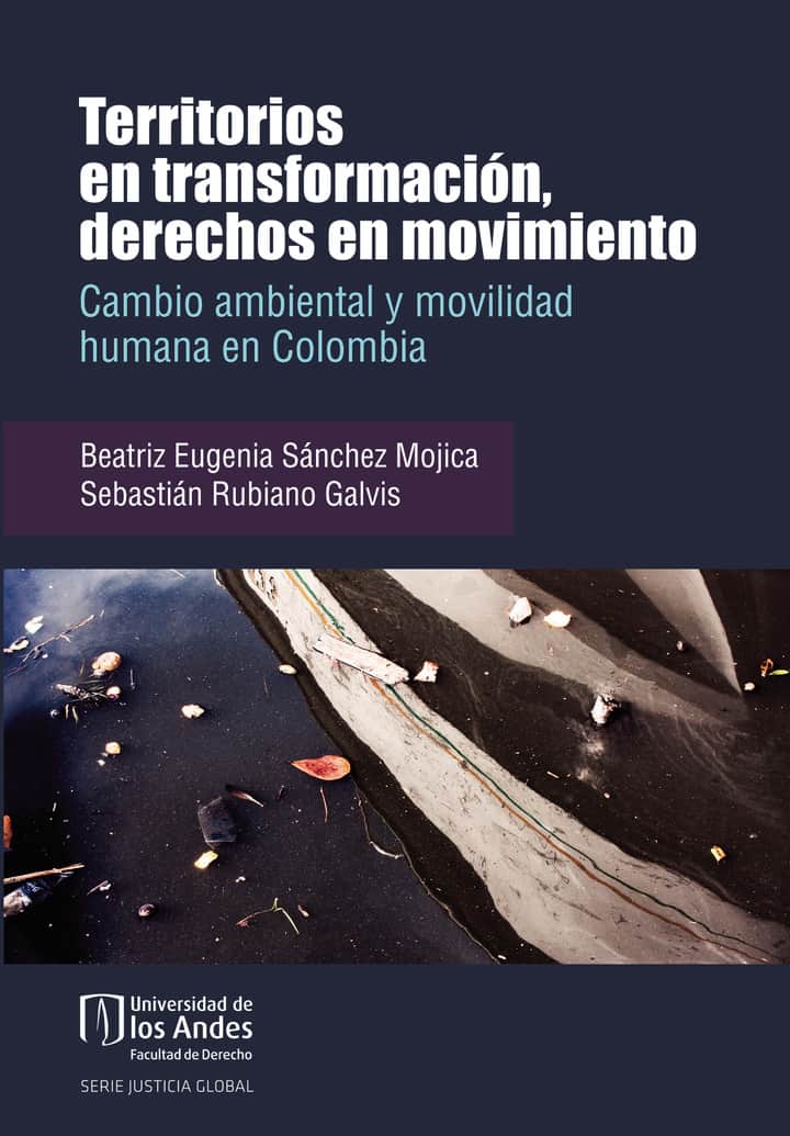 Territorios en transformación, derechos en movimiento