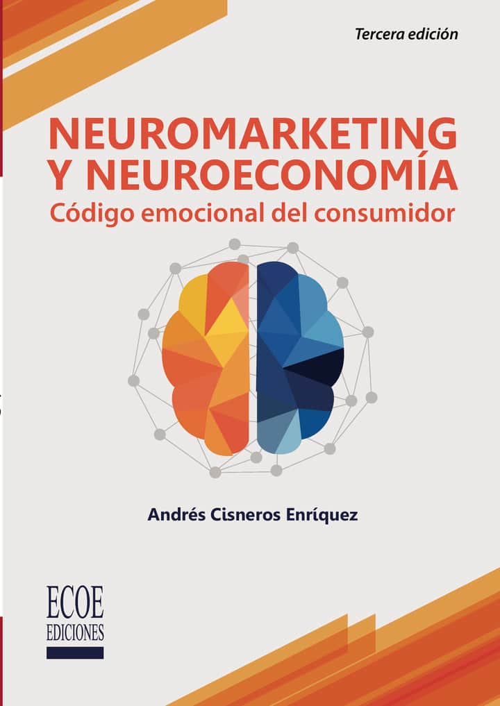 Neuromarketing y Neuroeconomía