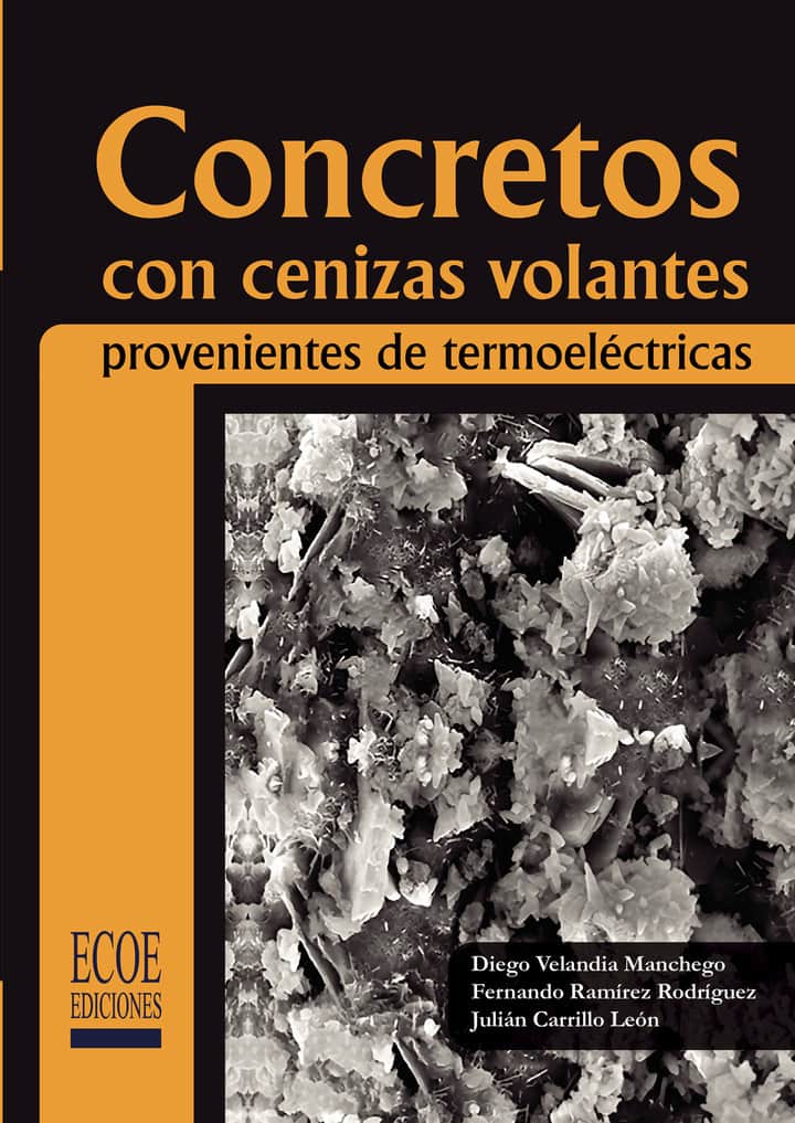 Concretos con cenizas volantes