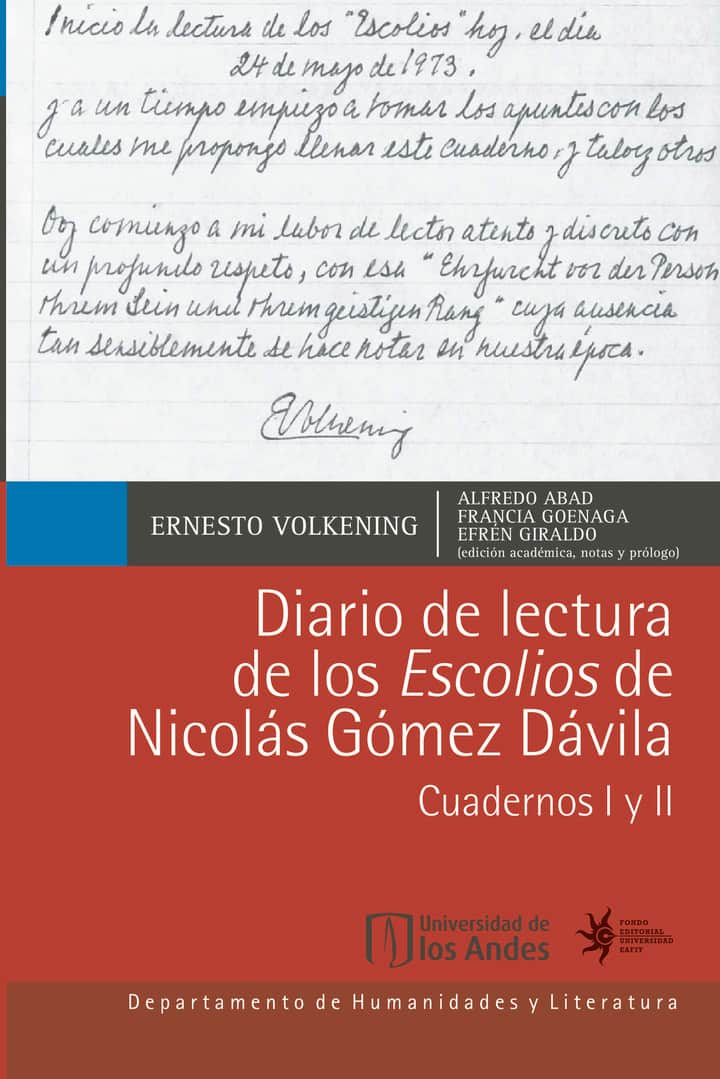 Diario de lectura de los Escolios de Nicolás Gómez Dávila. Cuardernos I y II (Primera Edición)