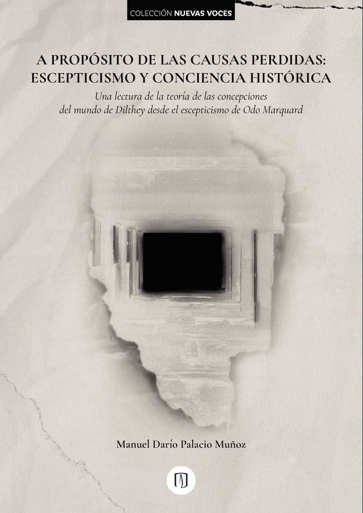 A propósito de las causas perdidas: escepticismo y conciencia histórica