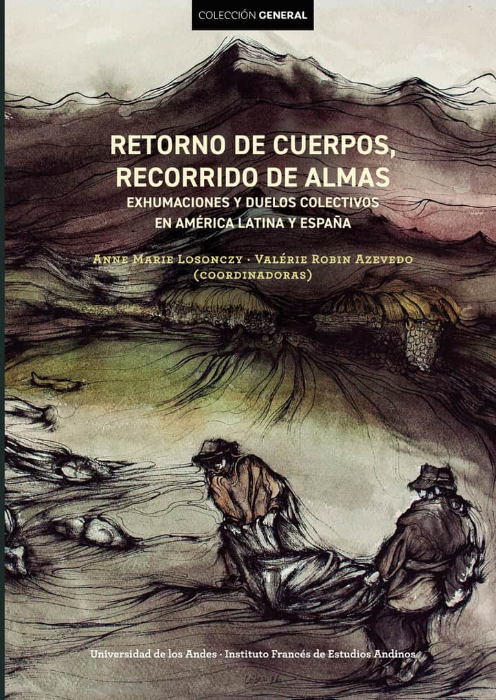Retorno de cuerpos, recorrido de almas