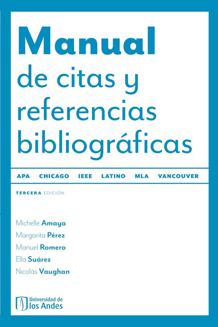 Manual de citas y referencias bibliográficas. Cuarta edición actualizada