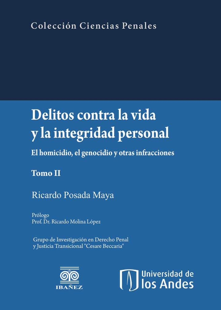 Delitos contra la vida y la integridad personal tomo II
