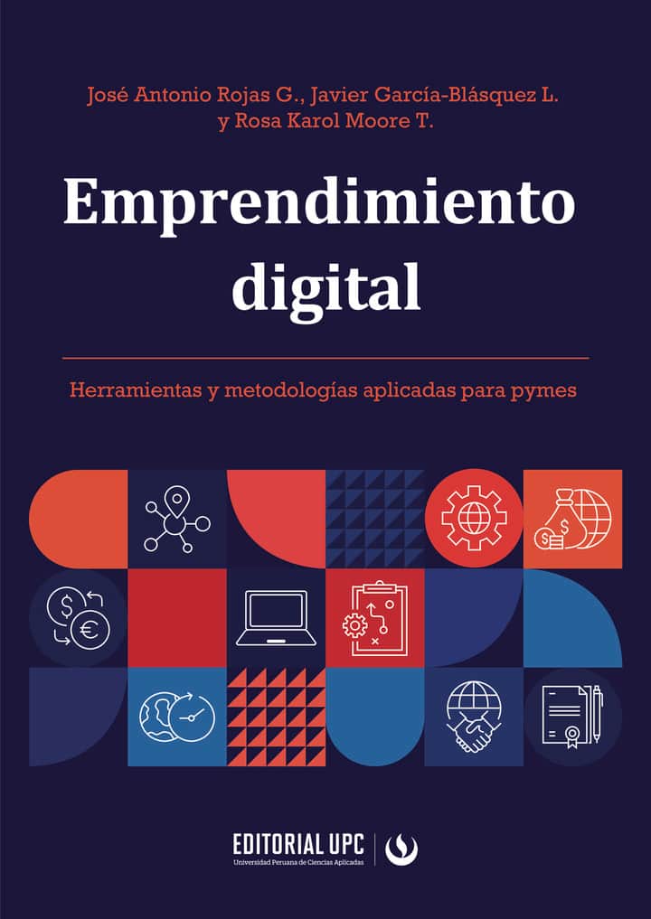 Emprendimiento digital: Herramientas y metodologías aplicadas para pymes