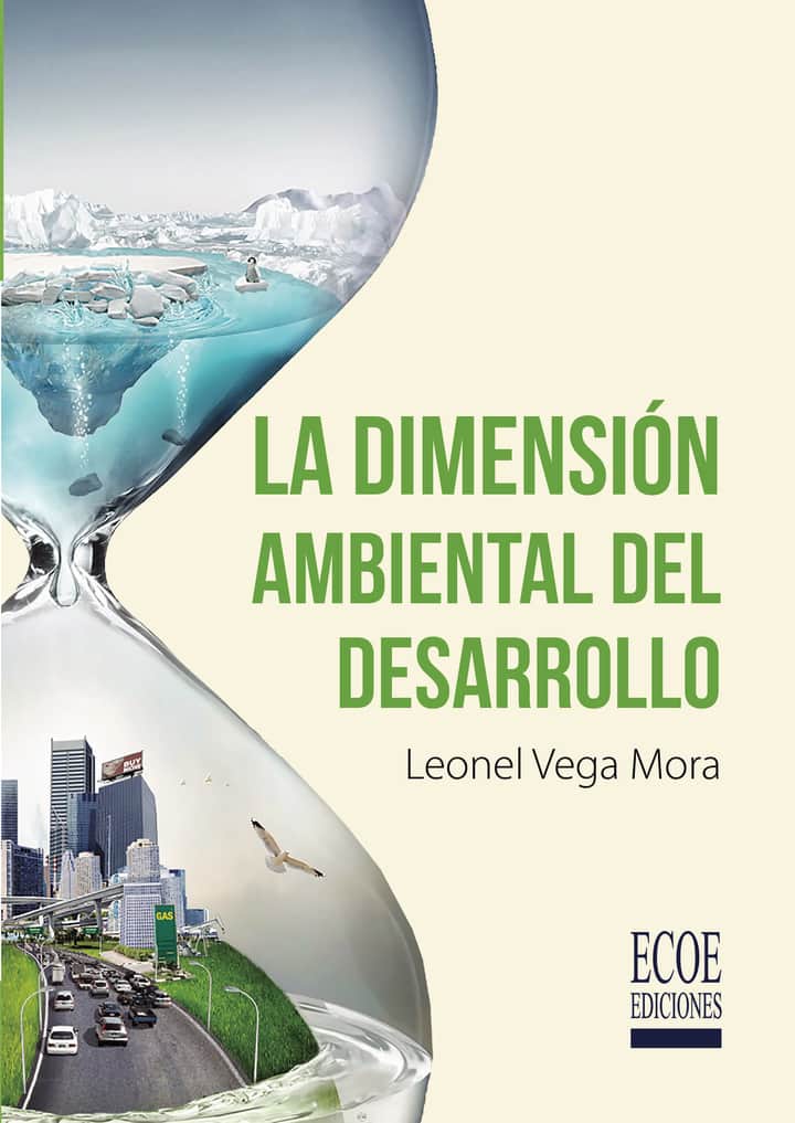 La dimensión ambiental del desarrollo