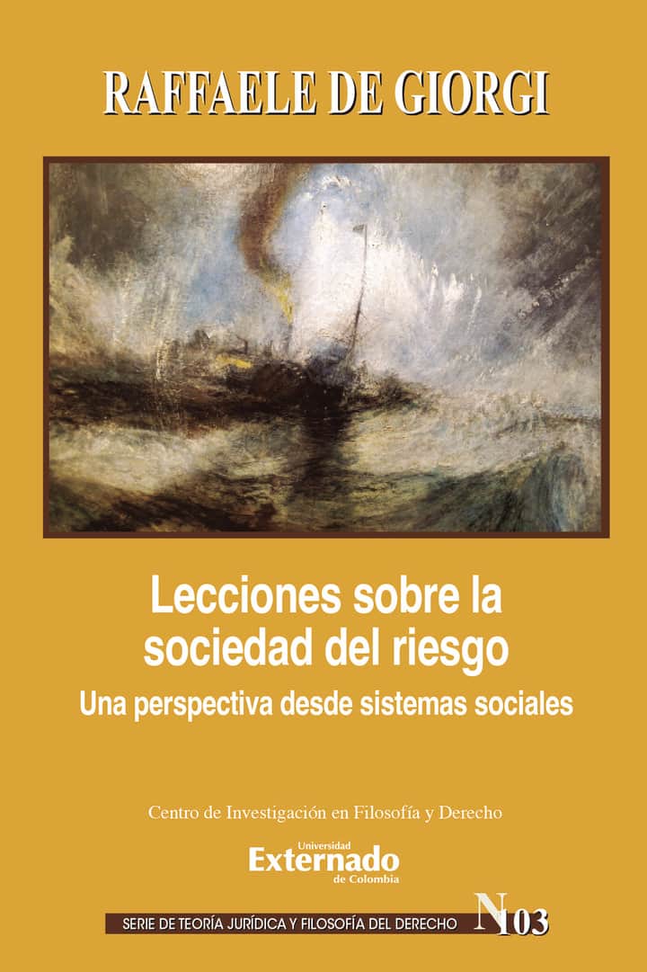 Lecciones sobre la sociedad del riesgo