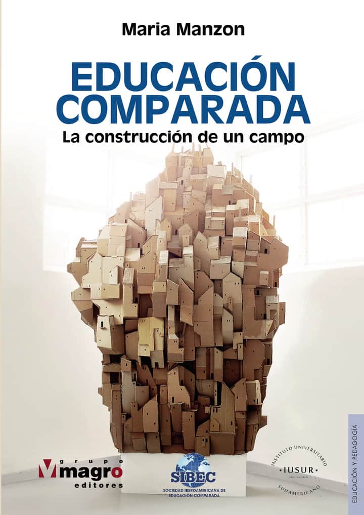 Educación comparada: La construcción de un campo