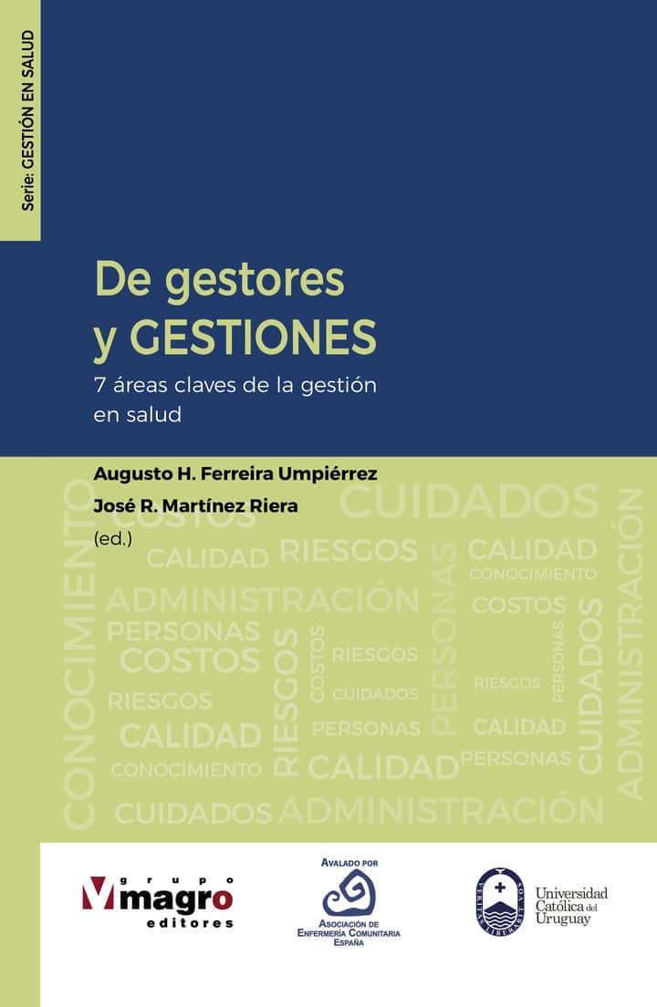 De gestores y gestiones: 7 áreas claves de la gestión en salud