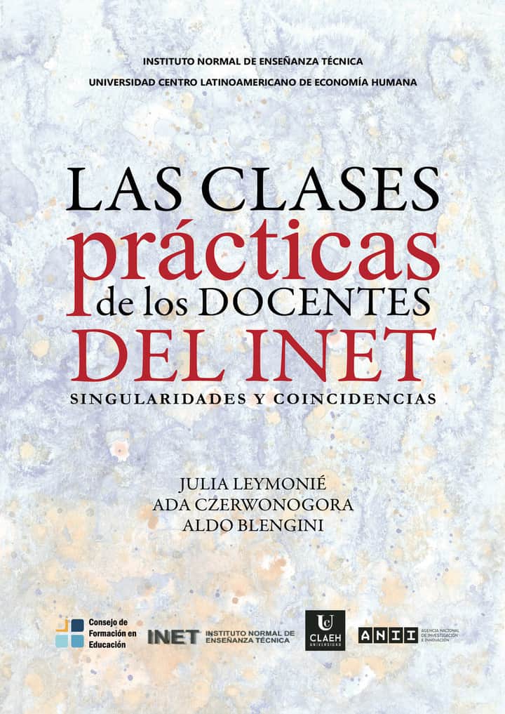 Las clases prácticas de los docentes del INET: Singularidades y coincidencias