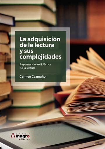 La adquisición de la lectura y sus complejidades