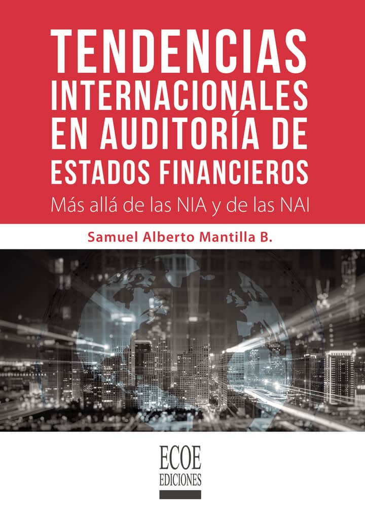 Tendencias internacionales en auditoría de estados financieros