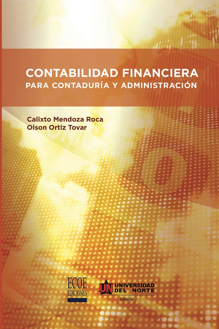 Contabilidad financiera para contaduría y administración